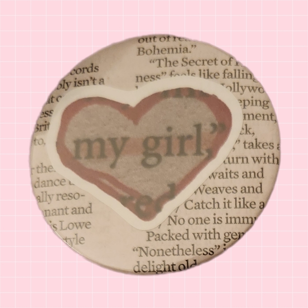 My Girl Heart 2" Pin